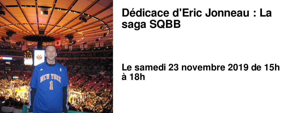 D�dicace d'Eric Jonneau : La saga SQBB