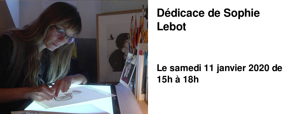 D�dicace de Sophie Lebot